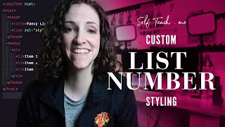 Styling Custom Numbered Lists in CSS [upl. by Wilfreda]