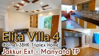 Elita Villa 4  Jakkur Ext Corner 3BHK Triplex A Khata New Home SOLD [upl. by Ydneh595]