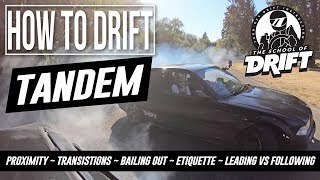 HOW TO DRIFT  TANDEM LIKE A PRO [upl. by Yllatan902]