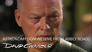 David Gilmour  Astronomy Domine Live From Abbey Road [upl. by Indihar]