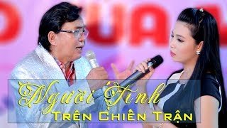 Người Tình Trên Chiến Trận  NSUT Thanh Tuấn ft Kim Luận  Cải Lương Tân Cổ Hay [upl. by Mitran]