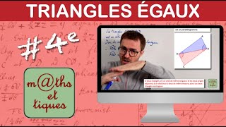 Utiliser des triangles égaux  Quatrième [upl. by Eivod]