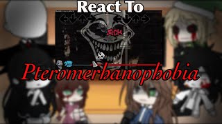 Creepypasta React To Pteromerhanophobia  GCRV [upl. by Philippine]