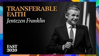 Transferable Faith  Pastor Jentezen Franklin [upl. by Danas]