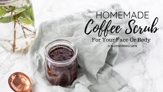 Best DIY Coffee Scrub For Face Or Body [upl. by Olgnaed]