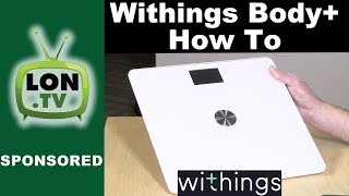 How to Use the Withings Body Scale [upl. by Resee]