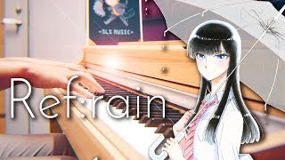 SLSMusic｜愛在雨過天晴時｜Refrain  Aimer｜Piano cover [upl. by Aggappera]