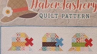 Haberdashery quilt by Lori Holt Pt1 [upl. by Heti]