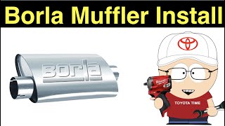 Borla Muffler Install [upl. by Suoilenroc]