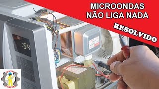 MICROONDAS NÃO LIGA quotConserto de microondasquot [upl. by Bellina]