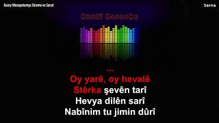 Hozan Dîno  Oy Yarê Vokalli Karaoke [upl. by Etezzil231]