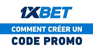 Comment Créer son Propre CODE PROMO 1XBET [upl. by Harbed281]