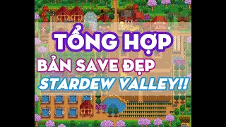 Stardew Valley  Tổng Hợp File Save Cực Đẹp Chạy Được Cho 15 [upl. by Kirwin]