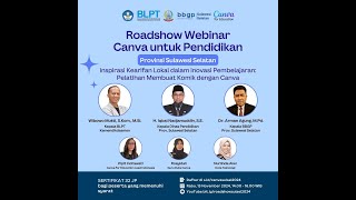 ROADSHOW WEBINAR CANVA UNTUK PENDIDIKAN [upl. by Ursula]