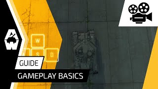 Armored Warfare  Guide Gameplay Basics [upl. by Llehsar]