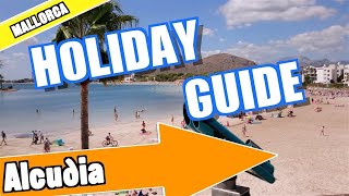 Alcudia Majorca holiday guide and tips [upl. by Victoir758]