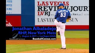 Jonathan Albaladejo RHP New York Mets — August 4 2017 [upl. by Jorgenson]