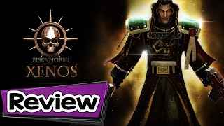 Eisenhorn XENOS Review [upl. by Tori]