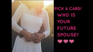 PICK A CARD WHO IS YOUR FUTURE SPOUSE Tarot Reading [upl. by Peggie]