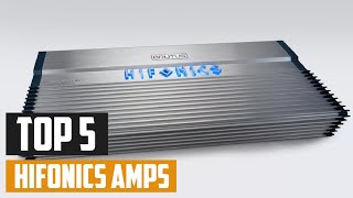 Top 5 Best Hifonics Amps in 2024  Reviews Prices amp Where to Buy [upl. by Arnaud864]