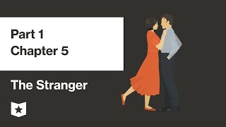 The Stranger by Albert Camus  Part 1 Chapter 5 [upl. by Kwasi]