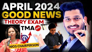 Nios Big Latest Updates April Exam 2024 Theory  PCP Hall TicketTMA NoticePractical ExamPass 100 [upl. by Ymac338]