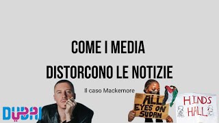 Come MANIPOLARE una NOTIZIA  Il caso di Macklemore [upl. by Leahcar]