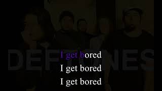 Karaoke Deftones  Bored [upl. by Yrrek]