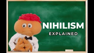 Nihilism Explained [upl. by Breech]