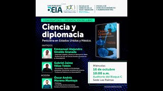 Conversatorio y presentación del libro  Ciencia y diplomacia [upl. by Madancy]