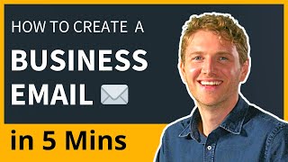 How to Create a Business Email Address in 5 Mins 2024 [upl. by Adila12]