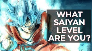 What Saiyan Level Are You Dragon Ball  Fun Tests [upl. by Angy]