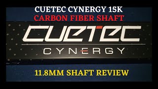 CUETEC CYNERGY 15K 118 CARBON FIBER SHAFT REVIEW [upl. by Pelagia152]