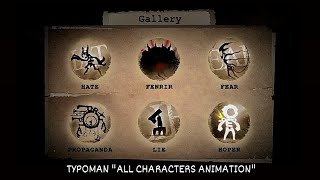 TYPOMAN All Characters Animation [upl. by Erdnaed]