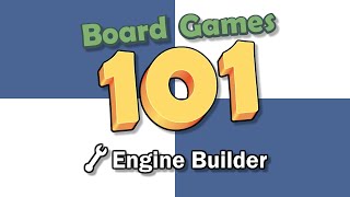 Board Games 101 What is an Engine Builder game [upl. by Utimer679]