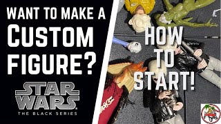 How to Make Custom Star Wars Black Series Action Figures For Beginners [upl. by Magdalena]