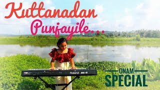 Kuttanadan PunjayileOnam SpecialPiano CoverNazneen Thomas [upl. by Li596]