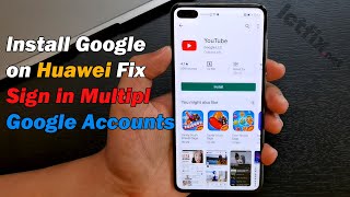 Install Google on Huawei Fix Sign in Multiple Google Accounts [upl. by Rochette]