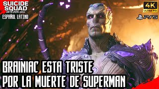 Brainiac Esta Triste por la Muerte de Superman  Suicide Squad Kill The Justice League [upl. by Marin]