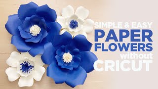 DIY Paper Flowers without Cricut  Simple and Easy Paper Flower Making  No Template needed [upl. by Harden]