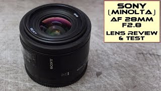 SonyMinolta AF 28mm F28 Lens Review [upl. by Sorazal]