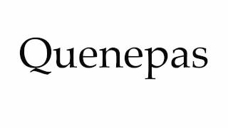 How to Pronounce Quenepas [upl. by Pfaff]