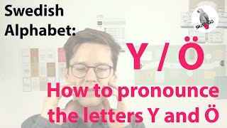 Swedish alphabet how to pronounce the vowels Y and Ö [upl. by Jablon]