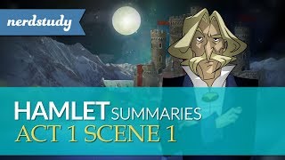 Hamlet Summary Act 1 Scene 1  Nerdstudy [upl. by Llenyaj]