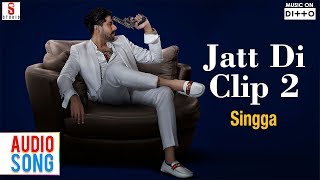 Jatt Di Clip 2 by Singga  Set As Your Caller Tune  Coin Digital  ST Studios [upl. by Eittol933]