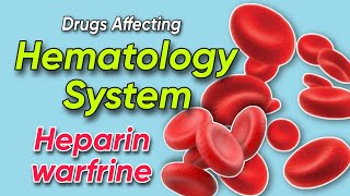 Heparins amp Warfarins  Hematology Drugs A Comprehensive Guide to Commonly Used Medications  Tutor [upl. by Inattirb]