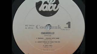 Cherrelle  I Didnt Mean To Turn You On 1984 [upl. by Buckden]