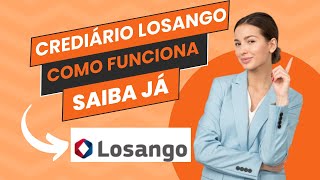 LOSANGO  Crediário Losango como funciona [upl. by Whelan]