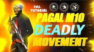 Tutorial Pagal M10 Deadly Movement Speed Trick  How To Increase Movement Speed in free fire [upl. by Niuqauj]