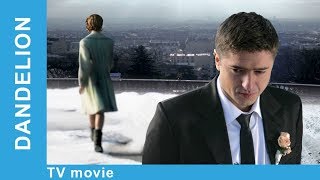 The Dandelion Russian Movie StarMediaEN Melodrama English Subtitles [upl. by Eydnarb519]